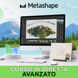 Corso Avanzato su Agisoft Metashape Professional